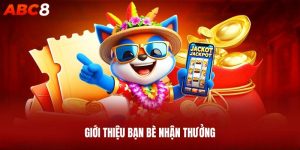 Giới thiệu bạn bè nhận thưởng